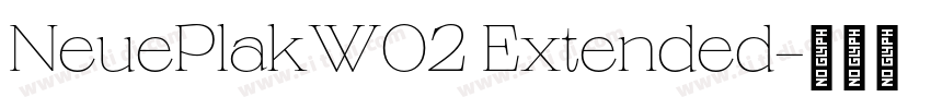 NeuePlakW02 Extended字体转换